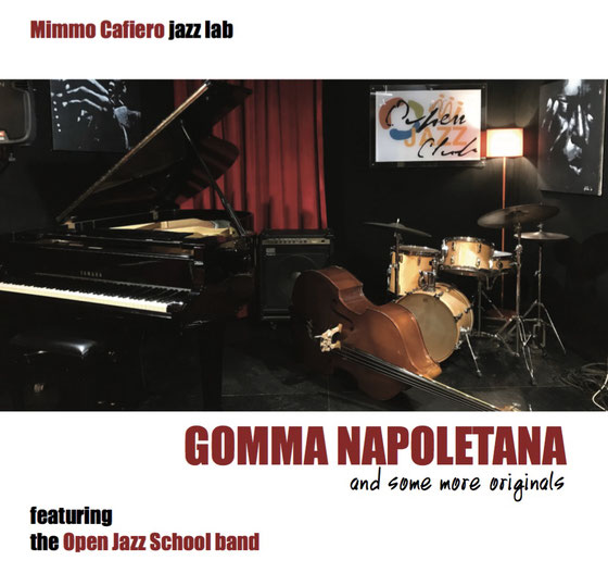 Mimmo Cafiero Jazz Lab Gomma Napoletana