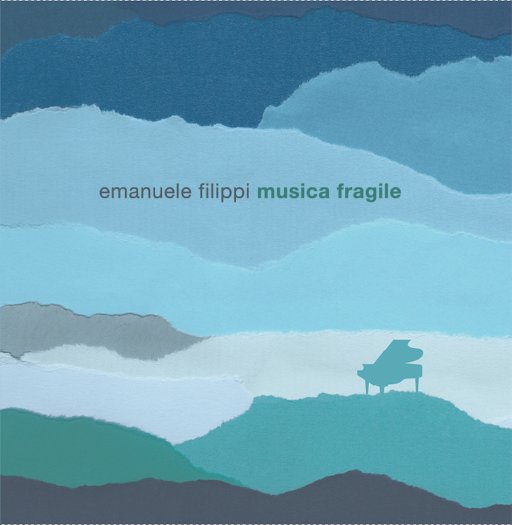 Musica Fragile Emanuele Filippi