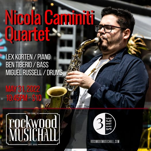 Nicola Caminiti Quartet Rockwood Music Hall