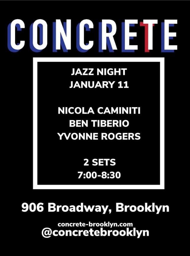 Nicola Caminiti Trio Concrete Brooklyn