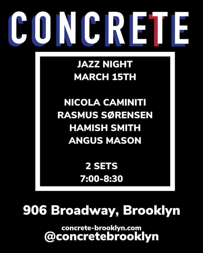 Nicola Caminiti Quartet Concrete Brooklyn