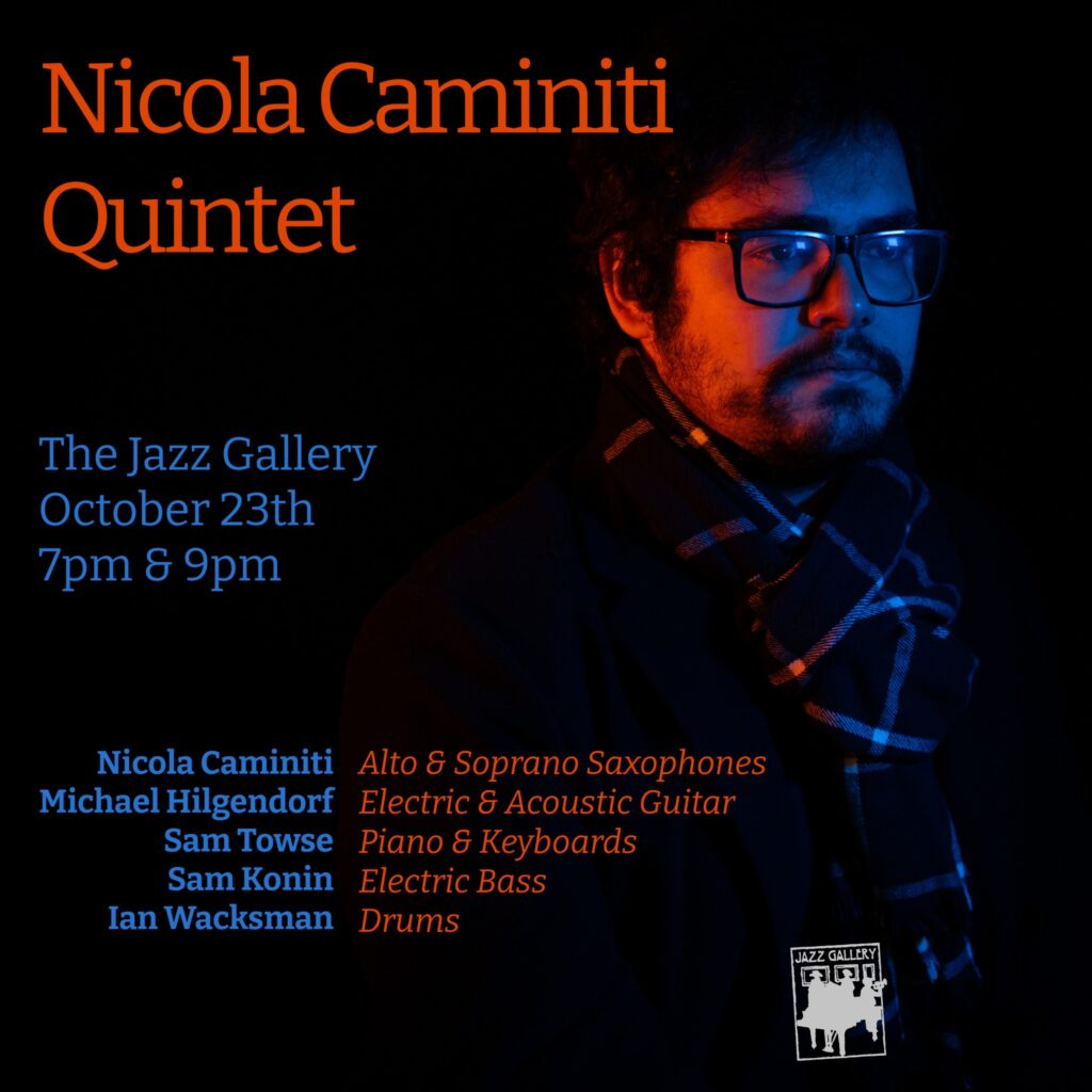 Nicola Caminiti Quintet Jazz Gallery NY